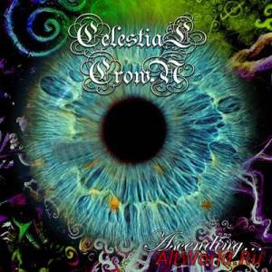 Скачать Celestial Crown-Ascending...(2014)