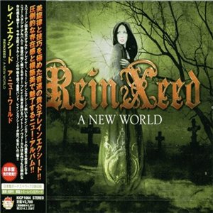 Скачать бесплатно ReinXeed - A New World [Japanese Edition] (2013)