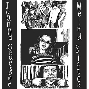 Скачать бесплатно Joanna Gruesome – Weird Sister (2013)