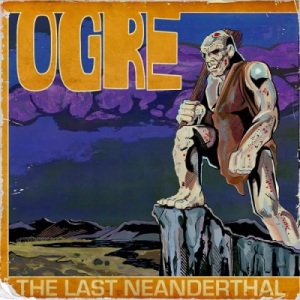 Скачать бесплатно Ogre - The Last Neanderthal (2014)