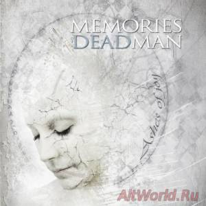 Скачать Memories Of A Dead Man - Ashes Of Joy (2014)