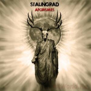 Скачать Stalingrad - Aforismes (2014)