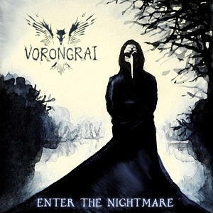 Скачать бесплатно Vorongrai - Enter the Nightmare (2013)