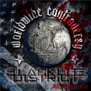 Скачать Blacklite District - Worldwide Controversy (2014)