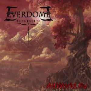 Скачать Everdome - Afterbirth (2013)