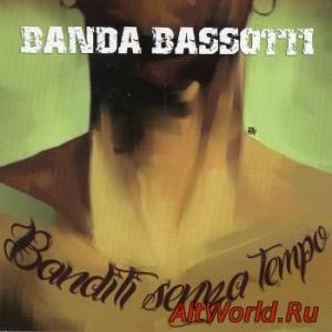 Скачать Banda Bassotti - Banditi Senza Tempo (2014) [Live]