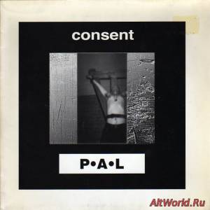 Скачать P.A.L - Consent (1994)