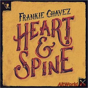Скачать Frankie Chavez - Heart & Spine (2014)