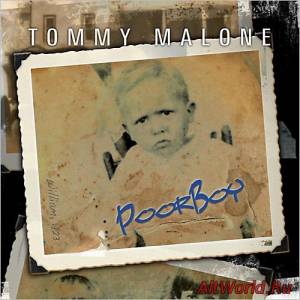 Скачать Tommy Malone - Poor Boy (2014)