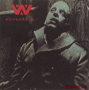 Скачать :Wumpscut: - Bunkertor 7 [CD+LP] (1995)