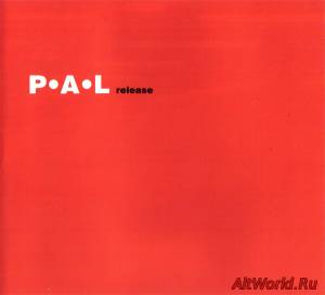 Скачать P.A.L - Release (1999)