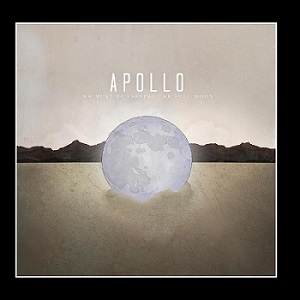 Скачать бесплатно Apollo - We Must Be Feeling The Full Moon (2013)