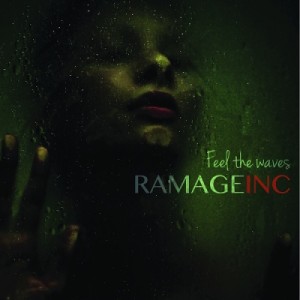 Скачать бесплатно Ramage Inc. - Feel The Waves (2013)