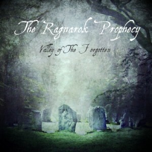 Скачать бесплатно The Ragnarok Prophecy - Valley Of The Forgotten [EP] (2013)
