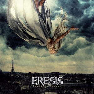 Скачать бесплатно Eresis - Shedding Madness (2013)