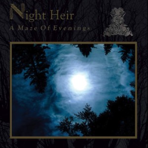 Скачать бесплатно Night Heir - A Maze Of Evenings (2013)