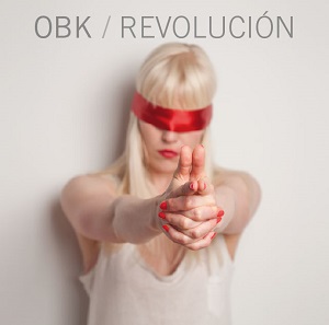 Скачать бесплатно OBK – Revolucion (2013)