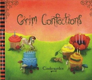 Скачать бесплатно Cindergarden – Grim Confections (2009)