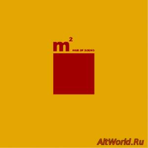 Скачать M² - War Of Sound (2003)
