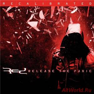 Скачать Red - Release the Panic: Recalibrated (2014)