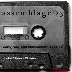 Скачать Assemblage 23 - Early, Rare, And Unreleased 1988-1998 (2007)