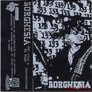 Скачать Borghesia - Dal Vivo A El Paso (1989)