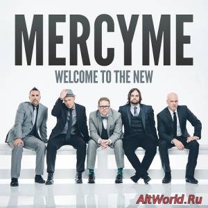 Скачать Mercyme - Welcome To The New (2014)