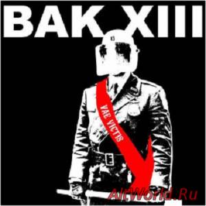 Скачать BAK XIII - Vae Victis (2006)