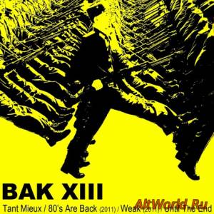 Скачать BAK XIII - Until The End (EP) (2013)