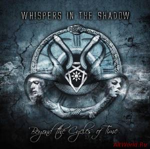 Скачать Whispers In The Shadow - Beyond The Cycles Of Time (2014)