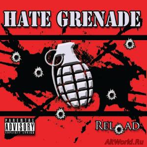 Скачать Hate Grenade - Reload [EP] (2014)