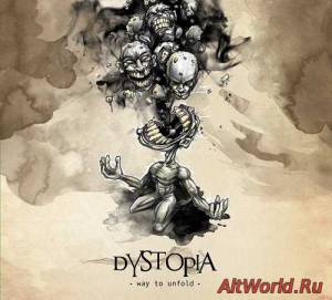 Скачать Dystopia - Way To Unfold (2014)