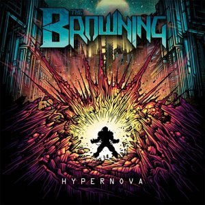 Скачать бесплатно The Browning - Hypernova (2013)