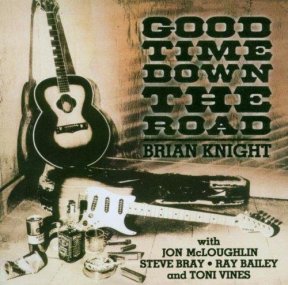 Скачать бесплатно Brian Knight - Good Time Down The Road (2003)