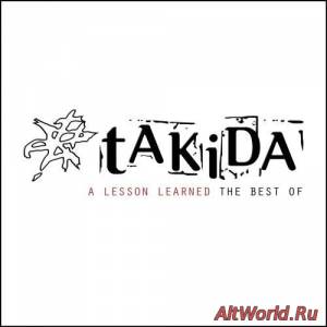 Скачать tAKiDA - A Lesson Learned: The Best Of (2012)
