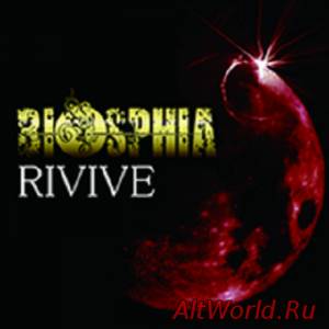 Скачать BIOSPHIA - REVIVE (2012)