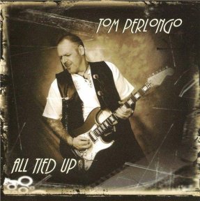 Скачать бесплатно Tom Perlongo - All Tied Up (2013)