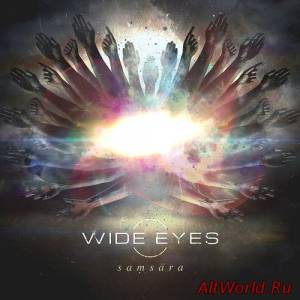 Скачать Wide Eyes - Saṃsāra (2014)