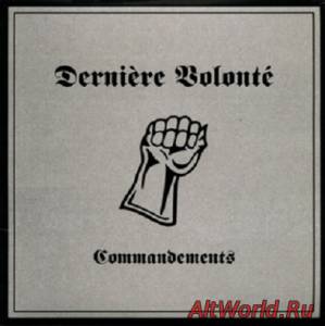 Скачать Dernière Volonté - Commandements (Single) (2000)