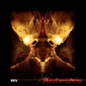 Скачать HIV+ - We Are All Haunted Houses (2007)