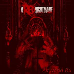 Скачать A Red Nightmare - A Red Nightmare (2014)
