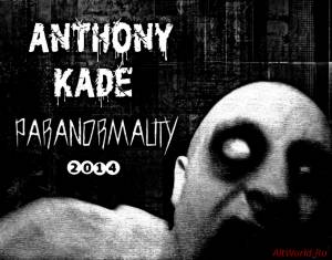 Скачать Anthony Kade - PARANORMALITY [2014]