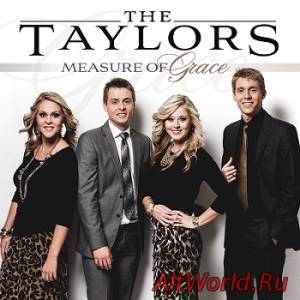 Скачать The Taylors - Measure of Grace (2014)