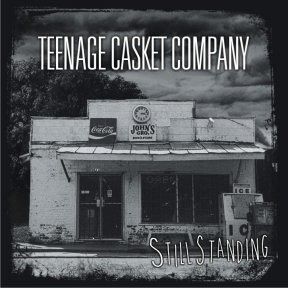 Скачать бесплатно Teenage Casket Company – Still Standing (2013)
