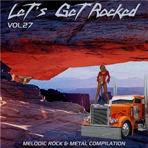 Скачать бесплатно VA - Let's Get Rocked. vol.27 (2013)