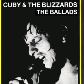 Скачать бесплатно Cuby & Blizzards - The Ballads (1988)