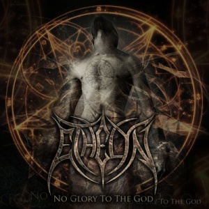 Скачать бесплатно Ethelyn - No Glory To The God (2012)