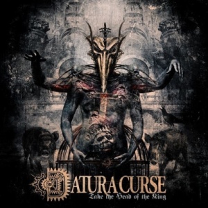 Скачать бесплатно Datura Curse - Take The Head Of The King (2013)
