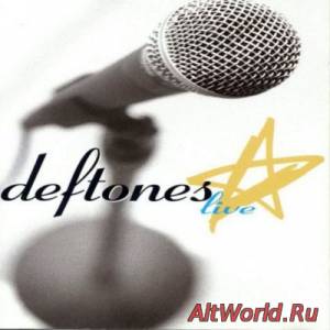 Скачать Deftones - Live (1998)