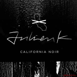 Скачать Julien-K – California Noir (Single) (2014)